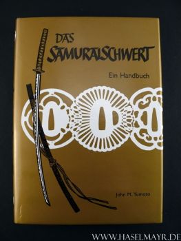Das Samuraischwert / Ein Handbuch