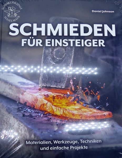 Schmieden lernen für Einsteiger