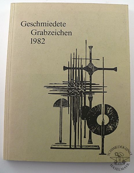 Geschmiedete Grabzeichen 1982