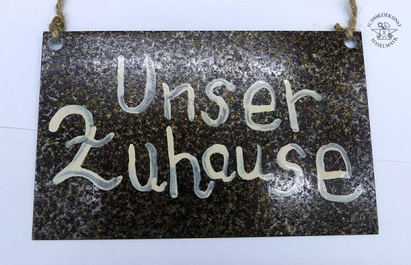 Blechschild mit Spruch "Unser Zuhause"