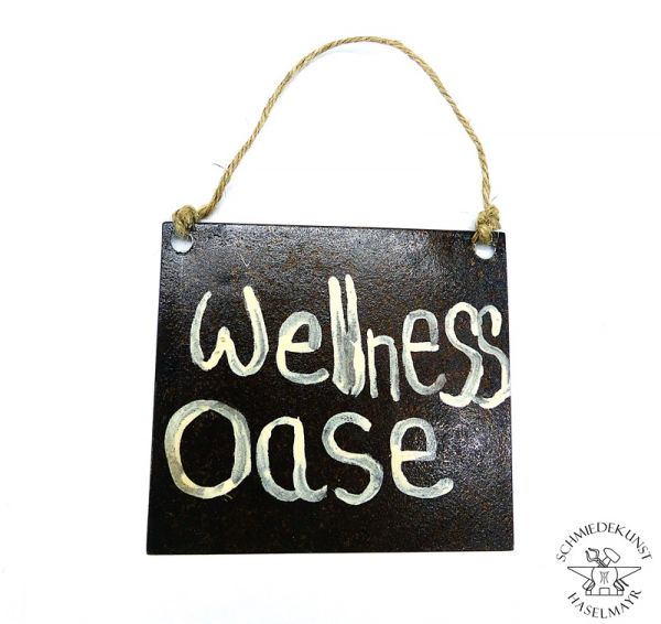 Blechschild mit Spruch "Wellness Oase"